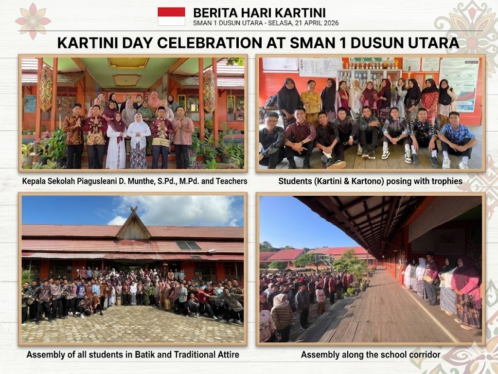Semangat Kartini Membakar Semangat Ujian Siswa SMAN 1 Dusun Utara