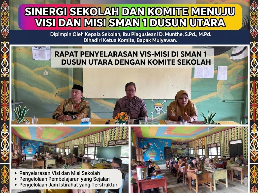 Sinergi Demi Mutu Pendidikan, SMAN 1 Dusun Utara Gelar Rapat Penyelarasan Visi-Misi Bersama Komite Sekolah