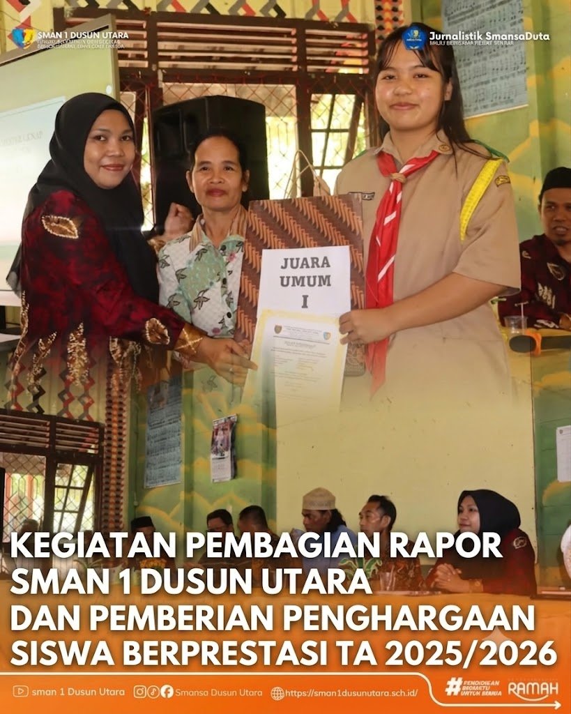SMAN 1 Dusun Utara Gelar Pembagian Rapor TA 2025/2026, Berikan Penghargaan Bagi Siswa Berprestasi