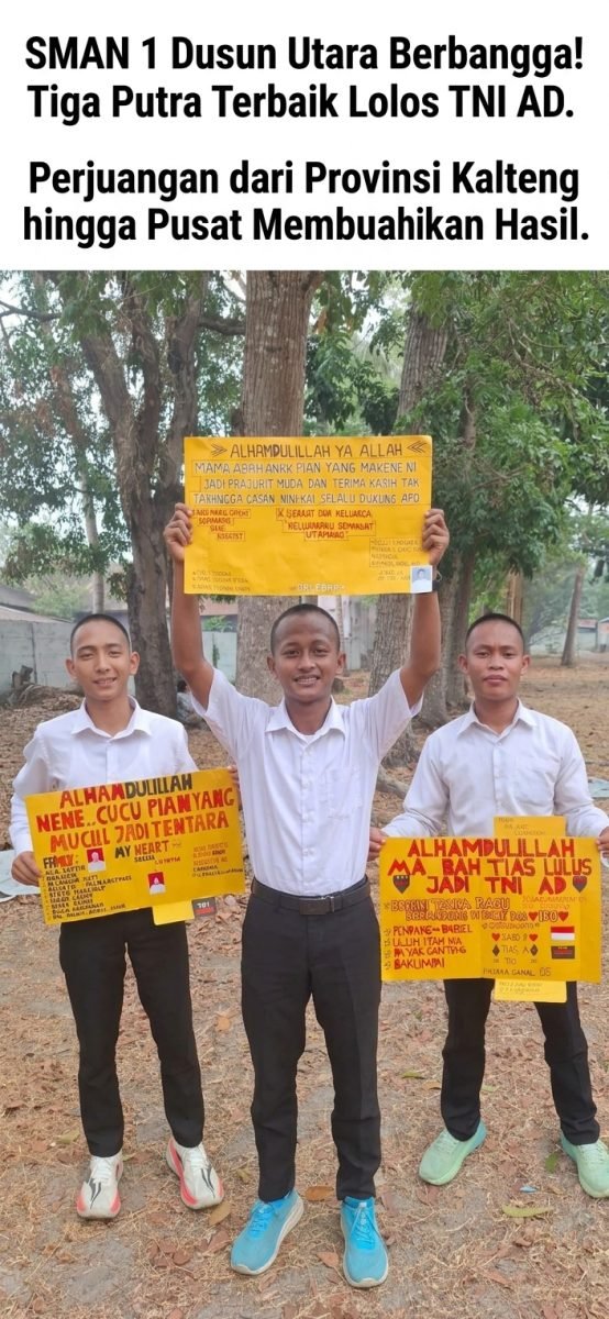 Tiga Putra Terbaik SMAN 1 Dusun Utara Berhasil Lolos Menjadi Prajurit TNI AD
